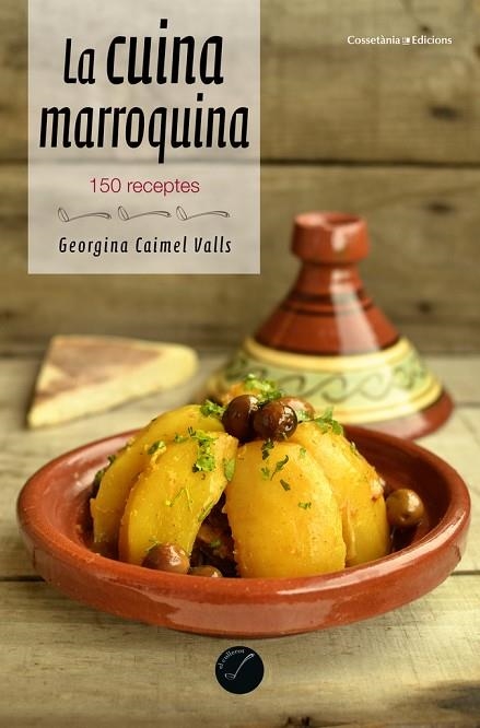 LA CUINA MARROQUINA | 9788490344965 | GEORGINA CAIMEL VALLS