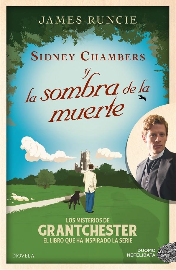 SIDNEY CHAMBERS Y LA SOMBRA DE LA MUERTE | 9788416261925 | JAMES RUNCIE