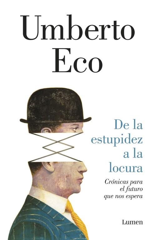 DE LA ESTUPIDEZ A LA LOCURA | 9788426403698 | UMBERTO ECO