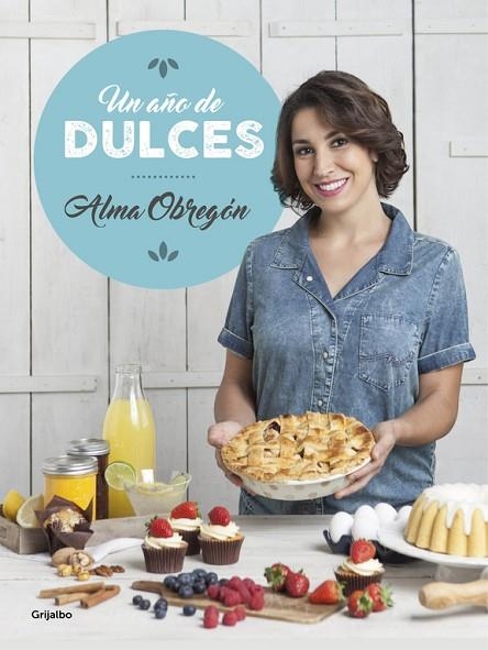 UN AÑO DE DULCES | 9788416449545 | ALMA OBREGON