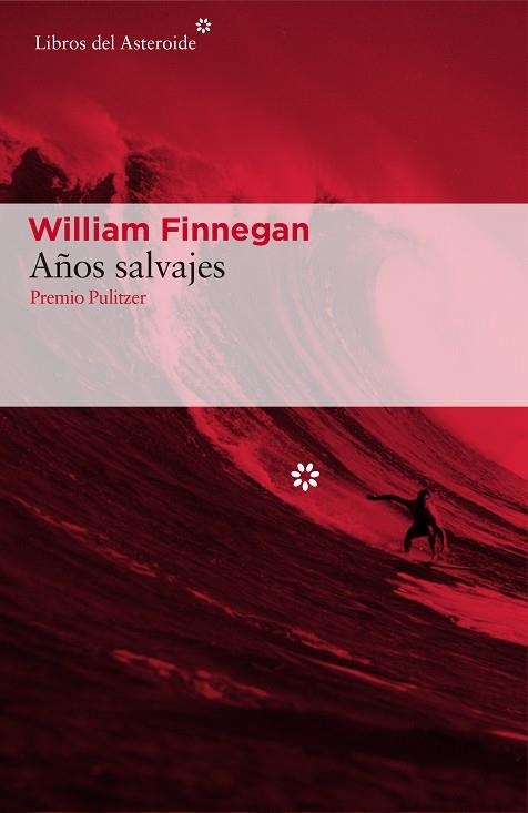 AÑOS SALVAJES | 9788416213887 | WILLIAM FINNEGAN