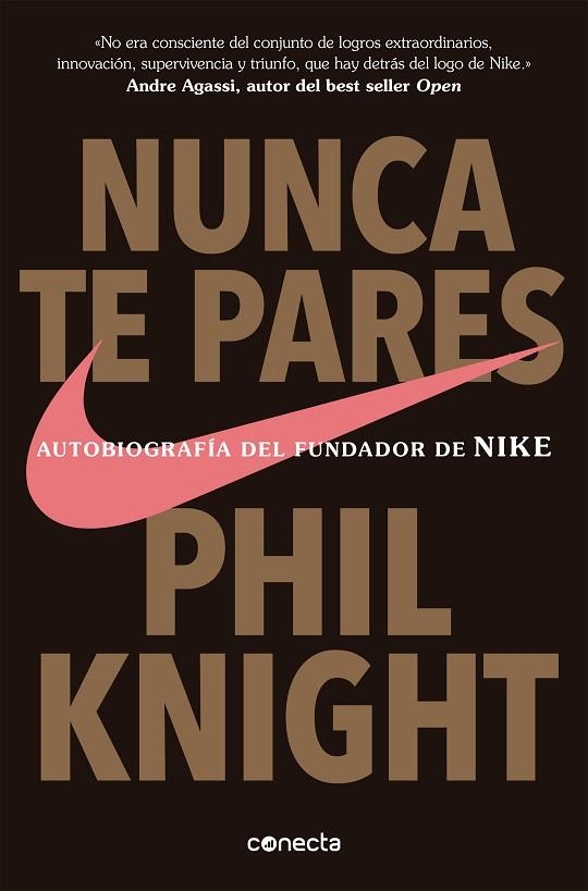 NUNCA TE PARES | 9788416029778 | PHIL KNIGHT