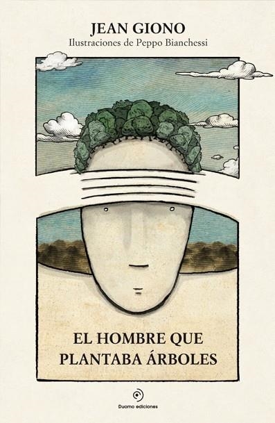 EL HOMBRE QUE PLANTABA ARBOLES | 9788416634422 | JEAN GIONO & PEPPO BIANCHESSI