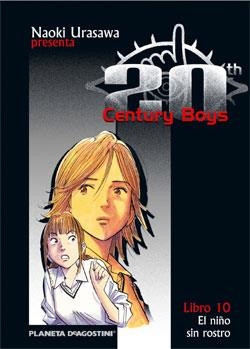 20TH CENTURY BOYS 10 EL NIÑO SIN ROSTRO | 9788468472164 | NAOKI URASAWA