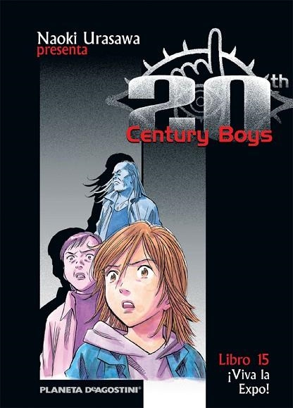 20TH CENTURY BOYS 15 VIVA LA EXPO | 9788468472218 | NAOKI URASAWA