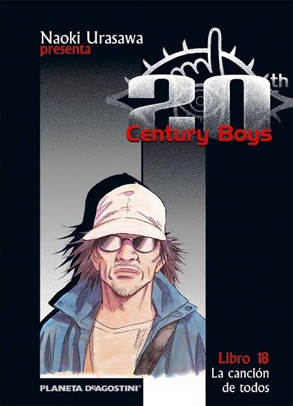 20TH CENTURY BOYS 18 LA CANCION DE TODOS | 9788468472249 | NAOKI URASAWA