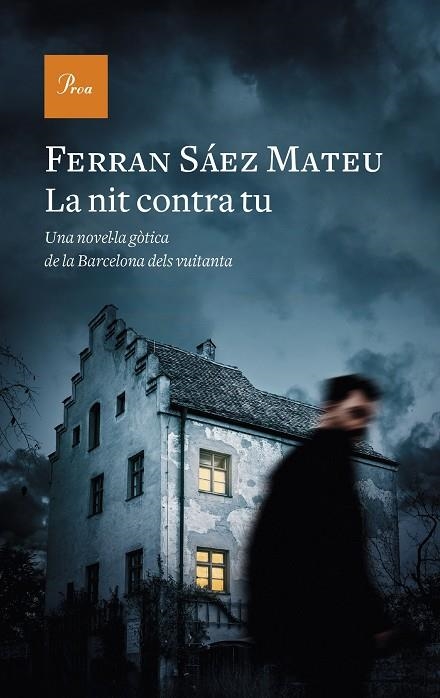 LA NIT CONTRA TU | 9788475886329 | FERRAN SAEZ MATEU