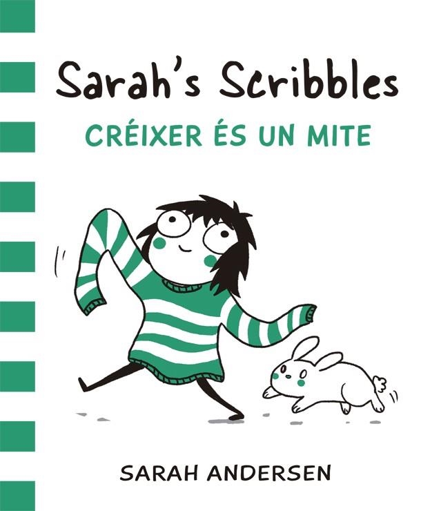 SARAH'S SCRIBBLES CREIXER ES UN MITE | 9788416670055 | SARAH ANDERSEN