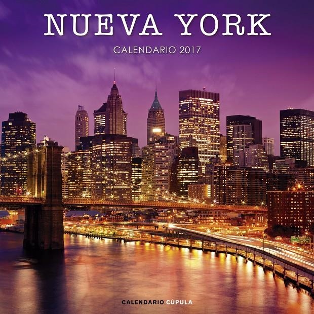 CALENDARIO NUEVA YORK 2017 | 9788448022525 | VVAA