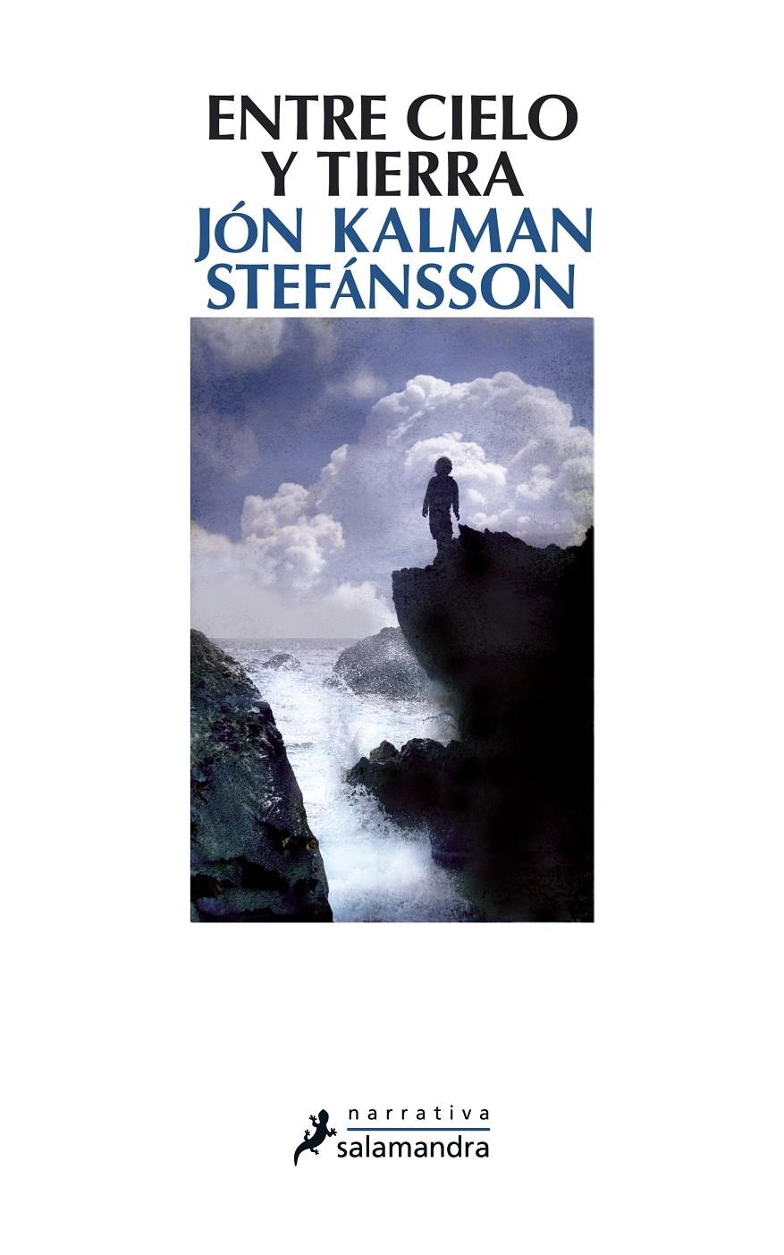 ENTRE CIELO Y TIERRA | 9788498383515 | JÓN KALMAN STEFÁNSSON