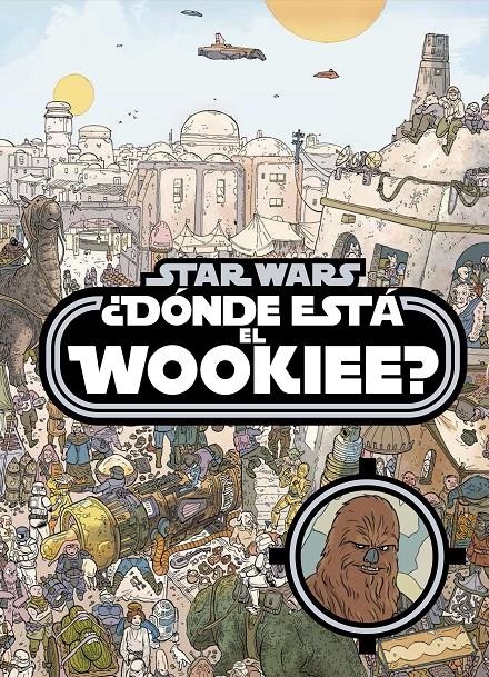 STAR WARS DONDE ESTA EL WOOKIEE? | 9788408161240 | DISNEY