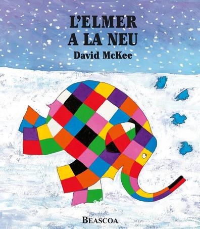 L'ELMER A LA NEU | 9788448824457 | DAVID MCKEE