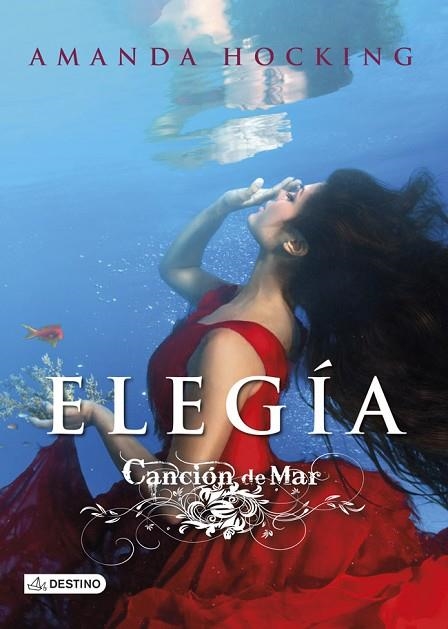 CANCION DE MAR 4 ELEGIA | 9788408121541 | AMANDA HOCKING