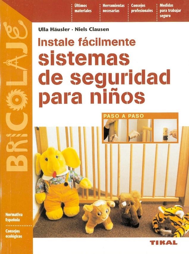 SISTEMAS DE SEGURIDAD PARA NIÑOS | 9788430593859 | HAUSLER, ULLA