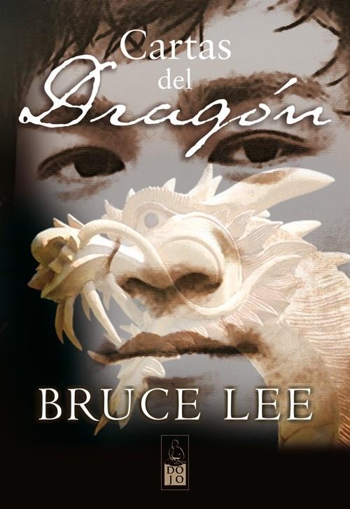 CARTAS DEL DRAGON | 9788493540043 | BRUCE LEE