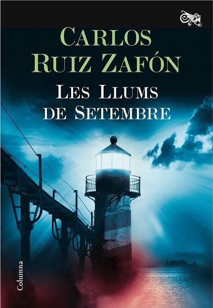 LES LLUMS DE SETEMBRE | 9788466421744 | CARLOS RUIZ ZAFON