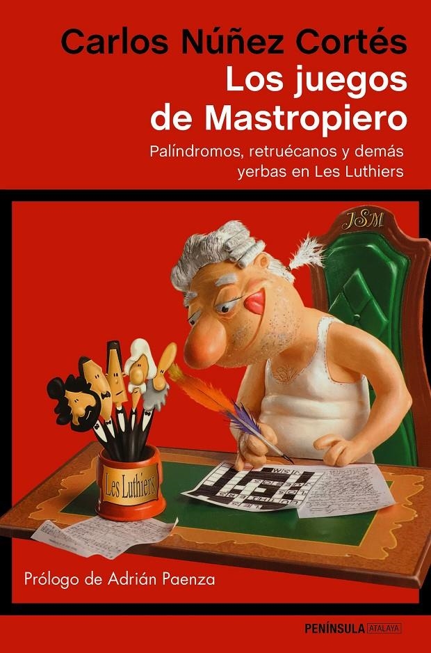 LOS JUEGOS DE MASTROPIERO | 9788499425474 | CARLOS NUÑEZ CORTES