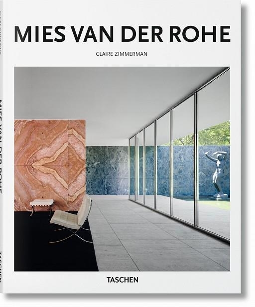 MIES VAN DER ROHE | 9783836560405 | CLAIRE ZIMMERMAN