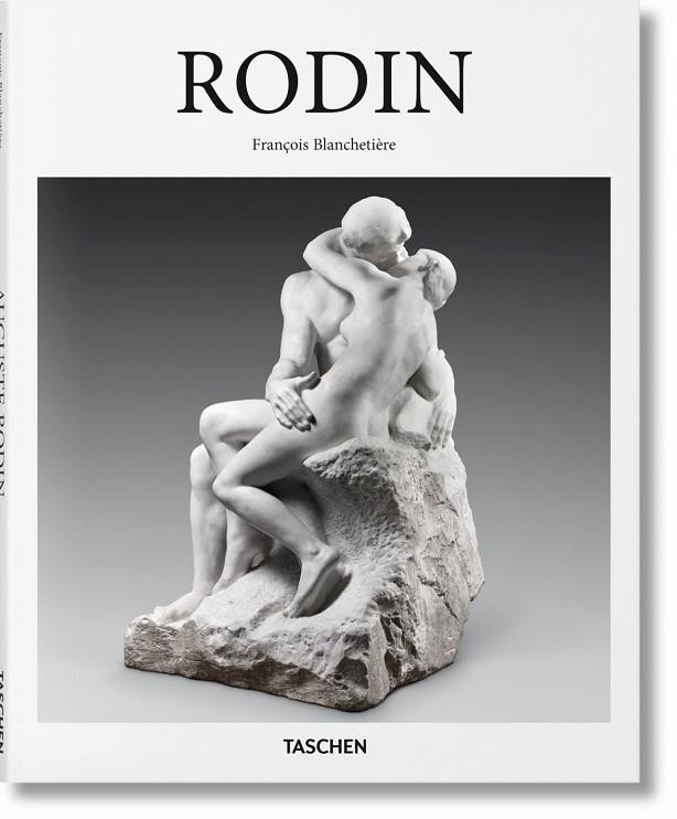 RODIN | 9783836555074 | FRANÇOIS BLANCHETIERE