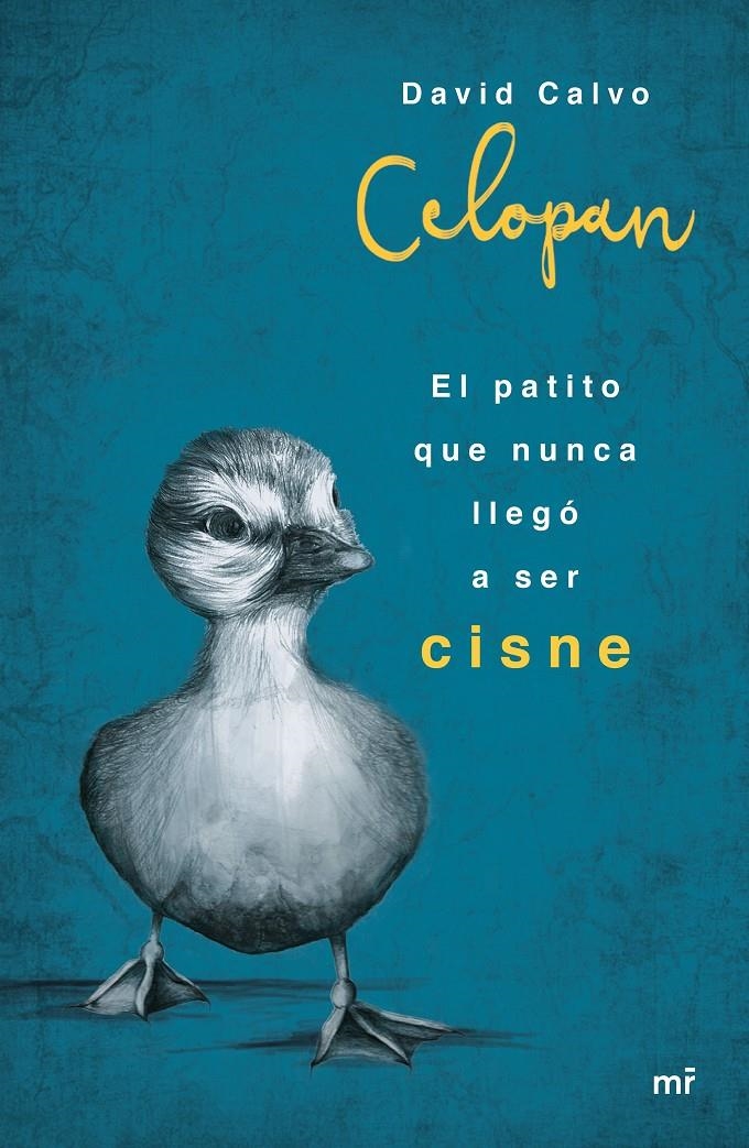 EL PATITO QUE NUNCA LLEGO A SER CISNE | 9788427042957 | CELOPAN