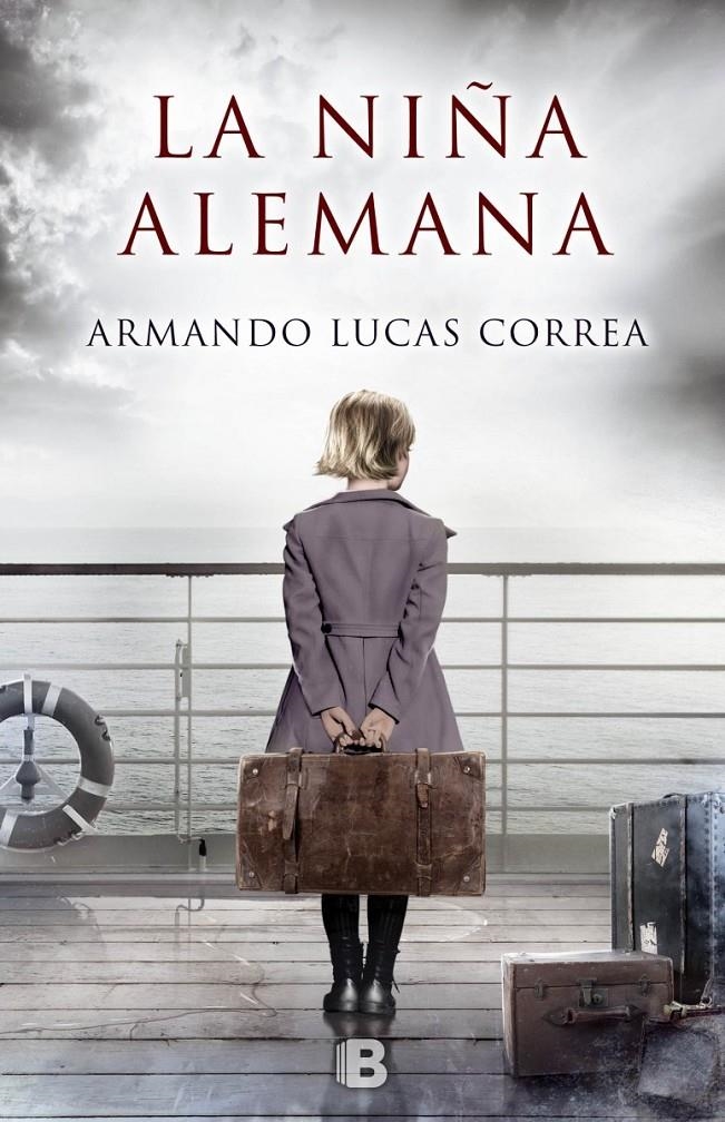 LA NIÑA ALEMANA | 9788466660044 | ARMANDO LUCAS CORREA