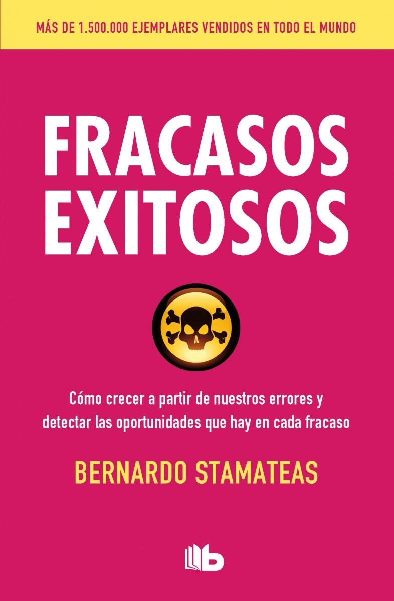 FRACASOS EXITOSOS | 9788490703069 | BERNARDO STAMATEAS