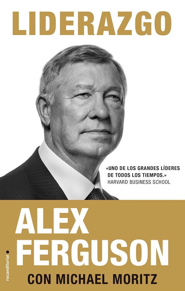 LIDERAZGO | 9788416700202 | ALEX FERGUSON & MICHAEL MORITZ