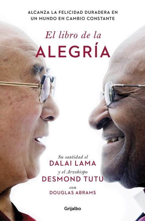 EL LIBRO DE LA ALEGRIA | 9788425353949 | DALAI LAMA & DESMOND TUTU & DOUGLAS ABRAMS