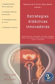 ESTRATEGIAS DIDACTICA INNOVADORAS | 9788480634120 | TORRE, SATURNINO DE LA