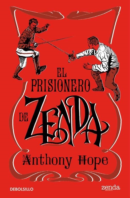 EL PRISIONERO DE ZENDA | 9788466336567 | ANTHONY HOPE