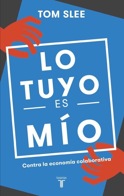 LO TUYO ES MIO | 9788430618583 | Slee, Tom