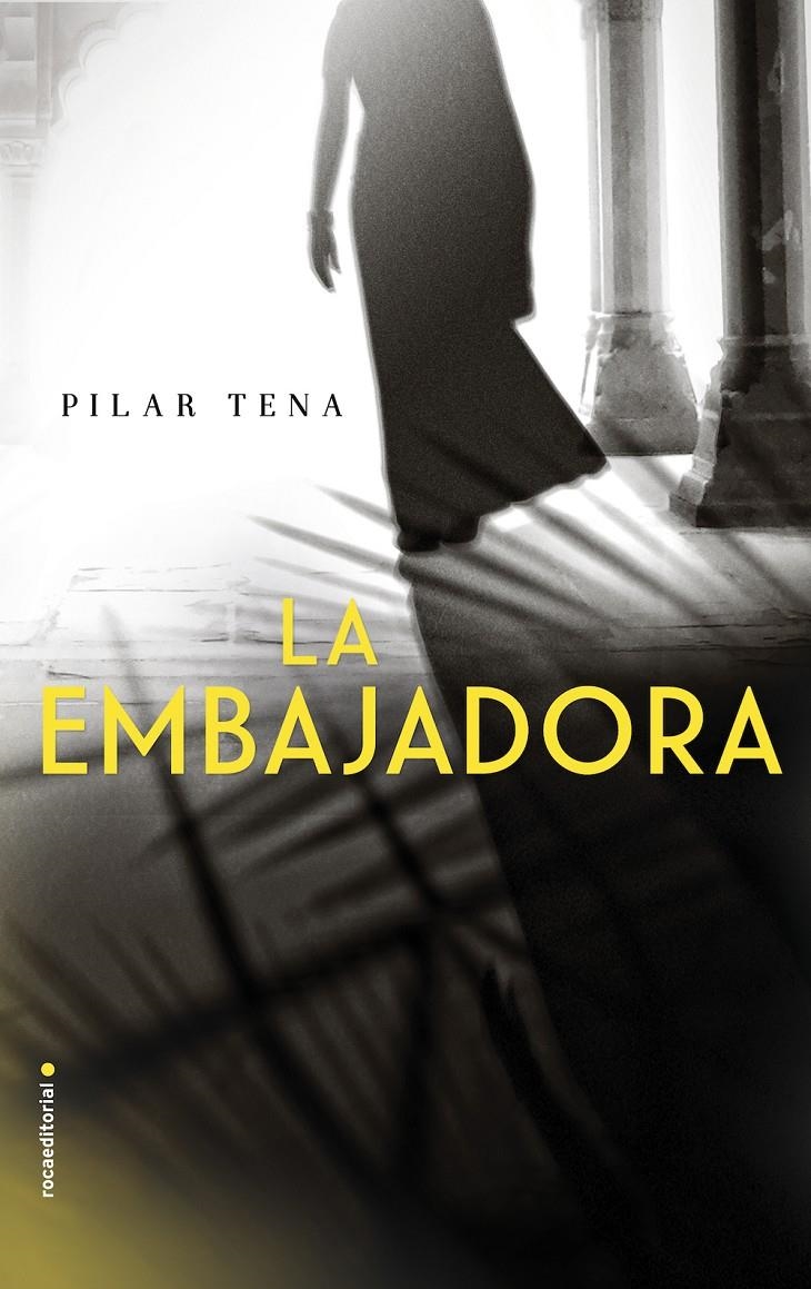 LA EMBAJADORA | 9788416700158 | PILAR TENA