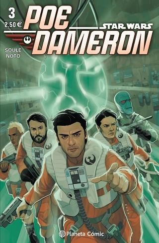 STAR WARS POE DAMERON 03 | 9788416693603 | SOULE & NOTO