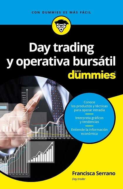 DAY TRADING Y OPERATIVA BURSATIL PARA DUMMIES | 9788432903168 | FRANCISCA SERRANO