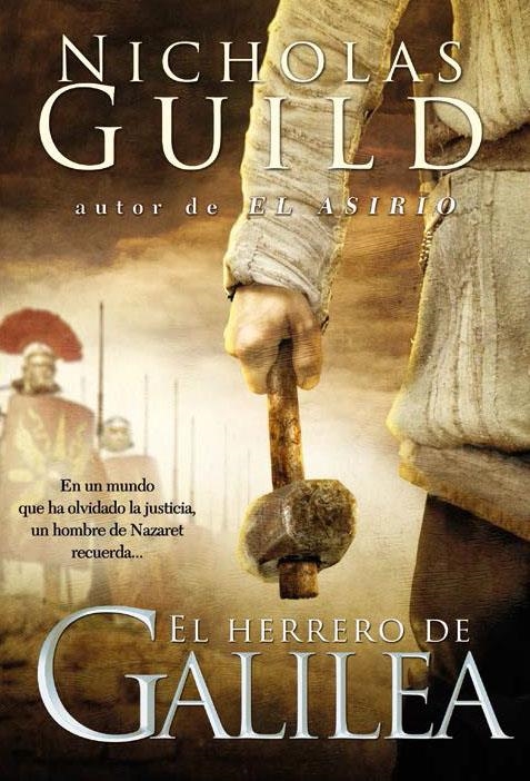 EL HERRERO DE GALILEA | 9788416331680 | NICHOLAS GUILD