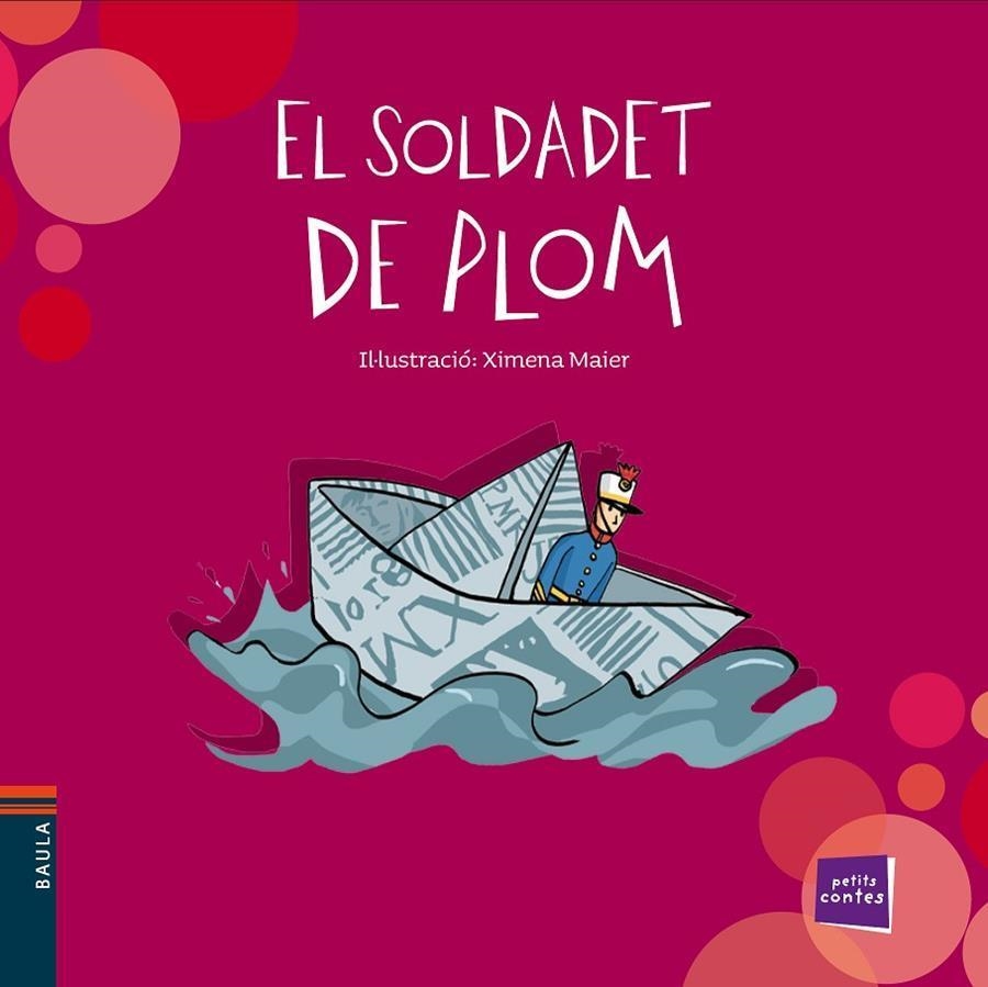 EL SOLDADET DE PLOM | 9788447932511 | XIMENA MAIER