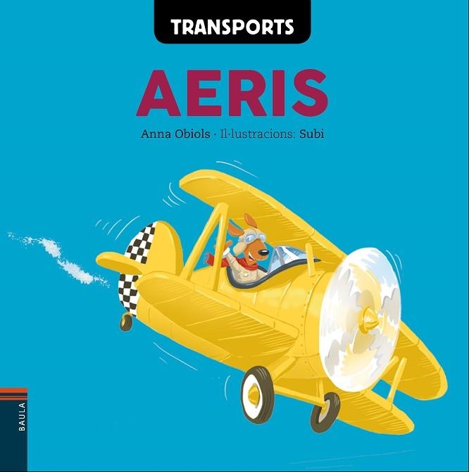 TRANSPORTS AERIS | 9788447932573 | ANNA OBIOLS & SUBI