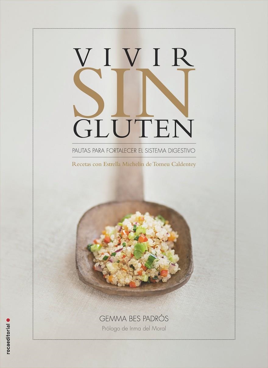 VIVIR SIN GLUTEN | 9788499189437 | GEMMA BES PADROS & TOMEU CALDENTEY