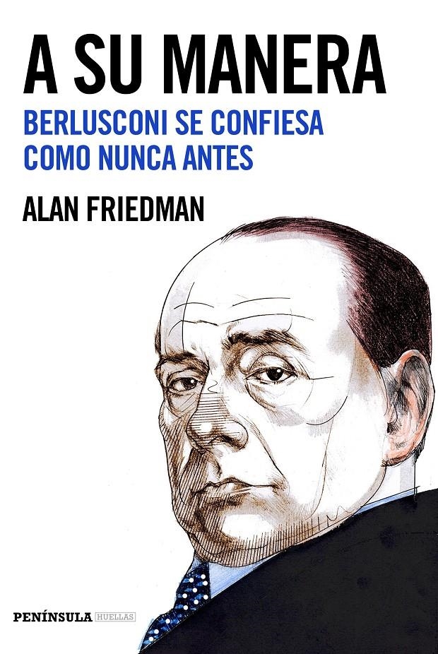 A SU MANERA | 9788499425467 | ALAN FRIEDMAN