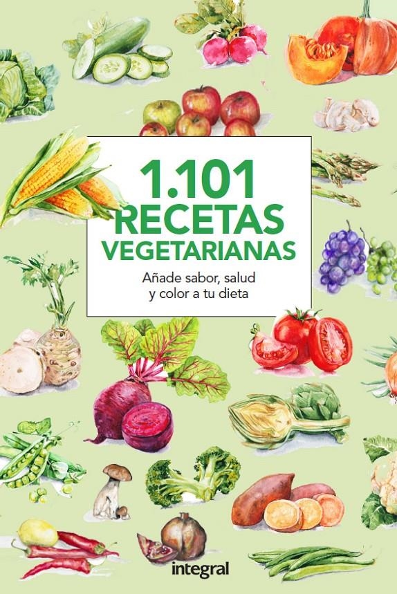 1101 RECETAS VEGETARIANAS | 9788490566015 | VVAA