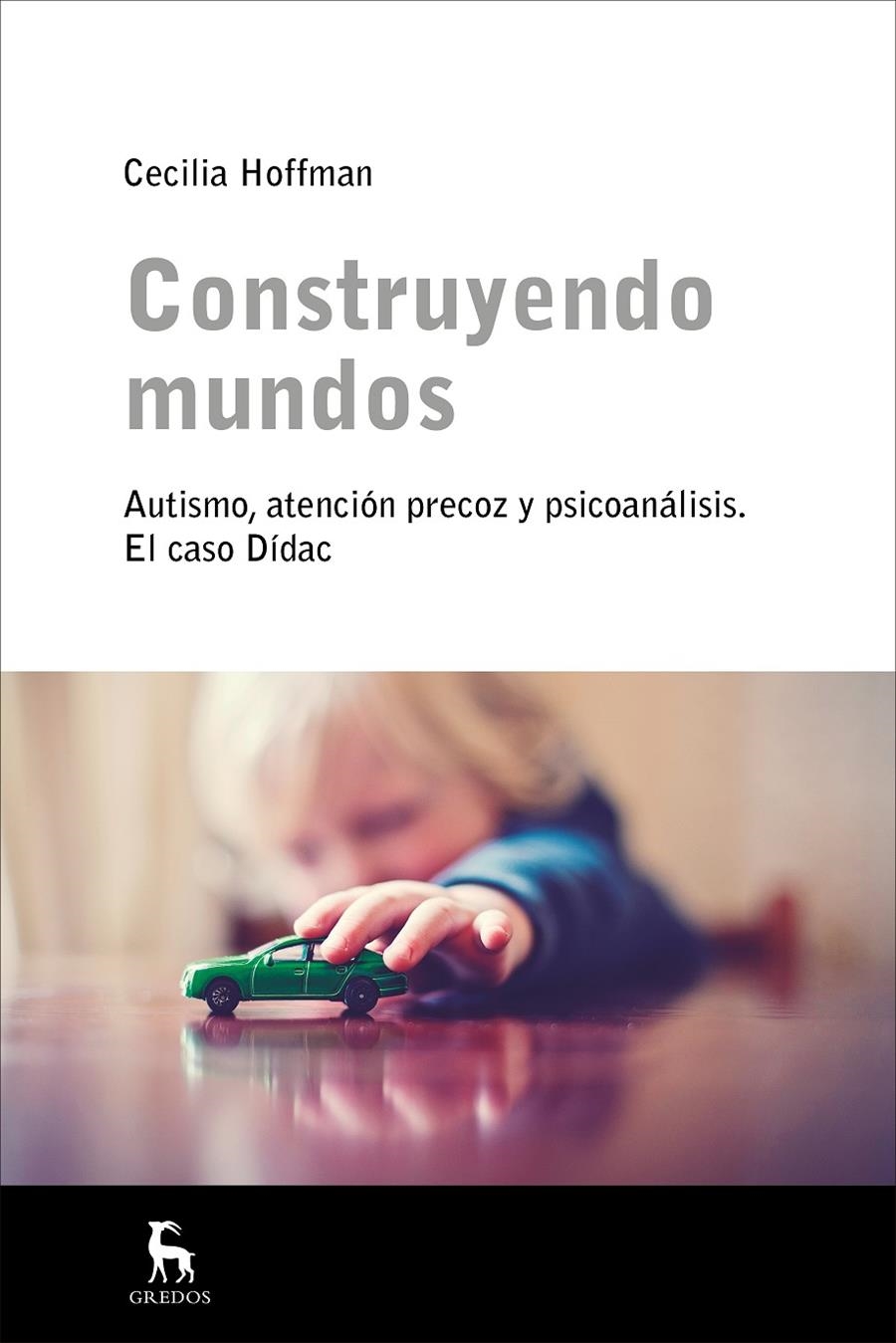 CONSTRUYENDO MUNDOS | 9788424930363 | CECILIA HOFFMAN