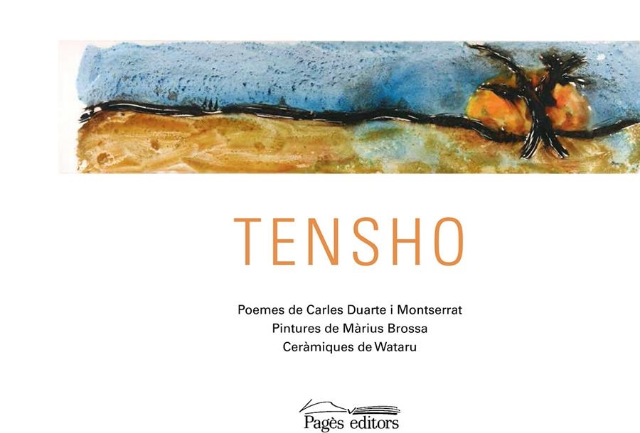 TENSHO | 9788499757643 | CARLOS DUARTE I MONTSERRAT & MARIUS BROSSA & WATARU