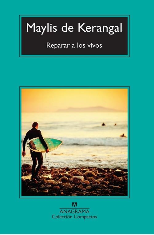 REPARAR A LOS VIVOS | 9788433978097 | MAYLIS DE KERANGAL