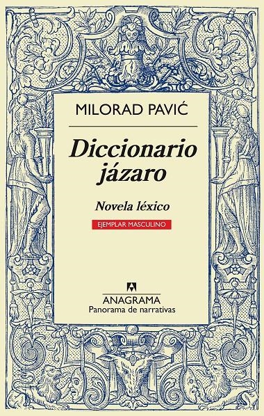 DICCIONARIO JAZARO NOVELA LEXICO EJEMPLAR MASCULINO | 9788433932013 | MILORAD PAVIC