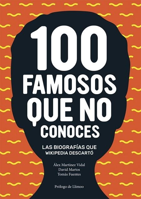 100 FAMOSOS QUE NO CONOCES | 9788416670024 | VV.AA.