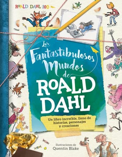 LOS FANTASTIBULOSOS MUNDOS DE ROALD DAHL | 9788416773206 | STELLA CADWELL & QUENTIN BLAKE