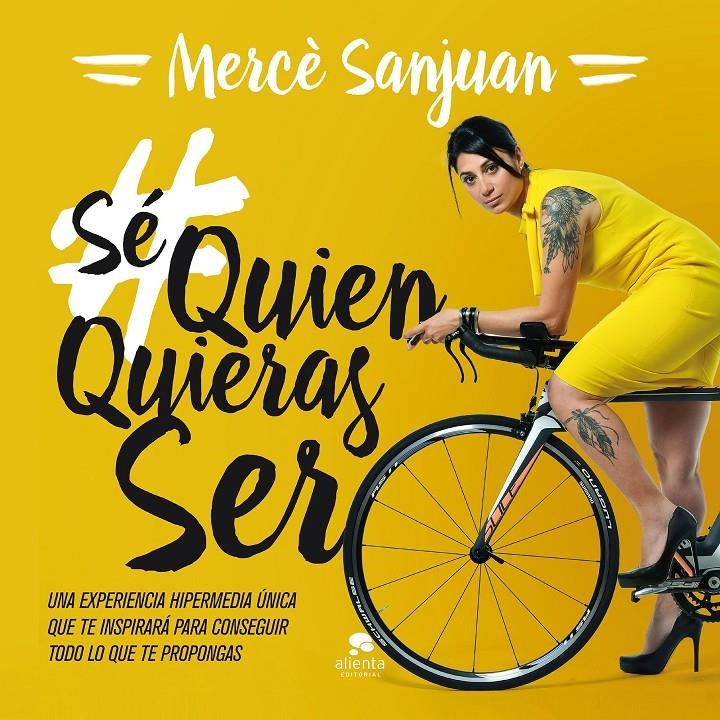 SE QUIEN QUIERAS SER | 9788416253777 | MERCE SANJUAN