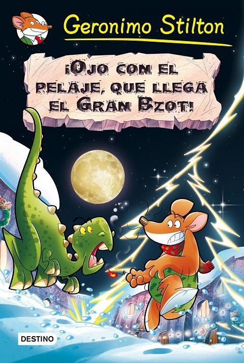 OJO CON EL PELAJE QUE LLEGA EL GRAN BZOT! | 9788408159445 | GERONIMO STILTON