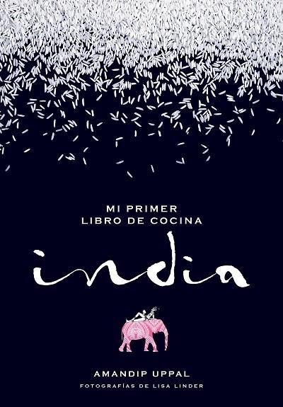 MI PRIMER LIBRO DE COCINA INDIA | 9788416489664 | UPPAL, Amandip