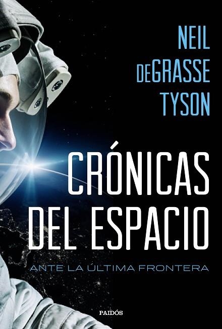 CRONICAS DEL ESPACIO | 9788449332760 | NEIL DEGRASSE TYSON